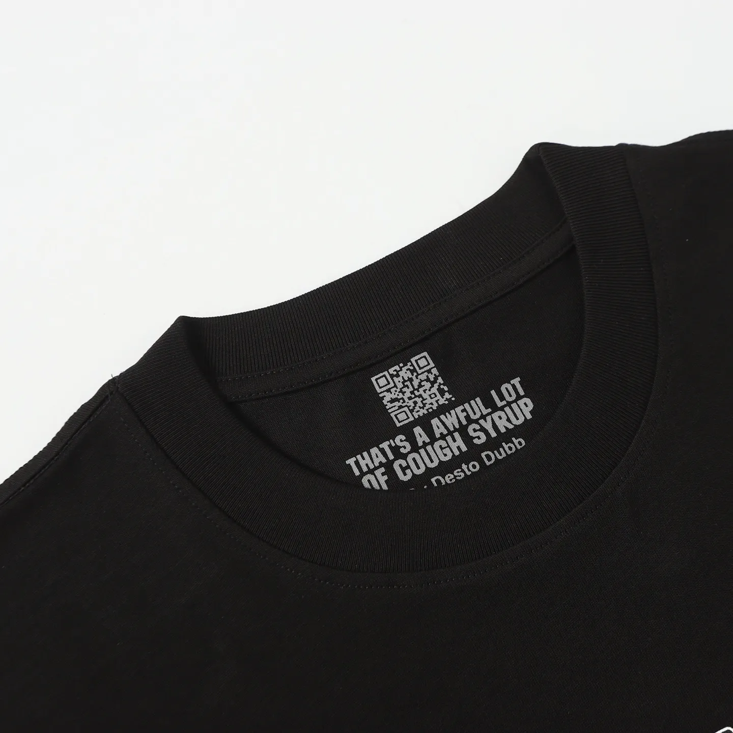 #White、Black I THAT'S A AWFUL LOT OF COUGH SYRUP In Stock T （fabric):32 Sizes（size）：S-M L X L （colour）：、White、Black