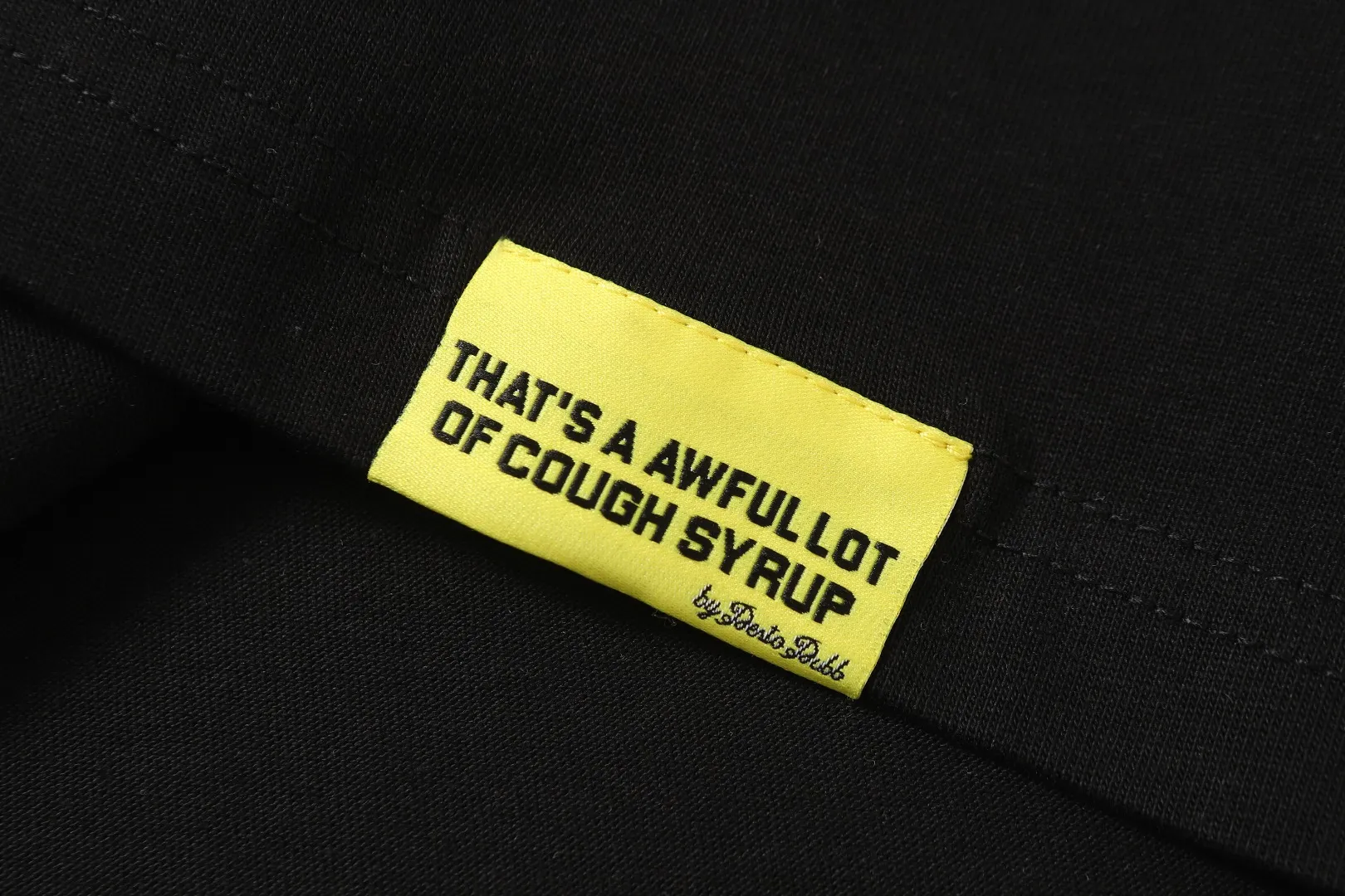 C # Black｜ THAT'S A AWFUL LOT OF COUGH SYRUP In Stock （ T Series） Same Style. （fabric): 100% Sizes（size）：S-M L X L （colour）： Black